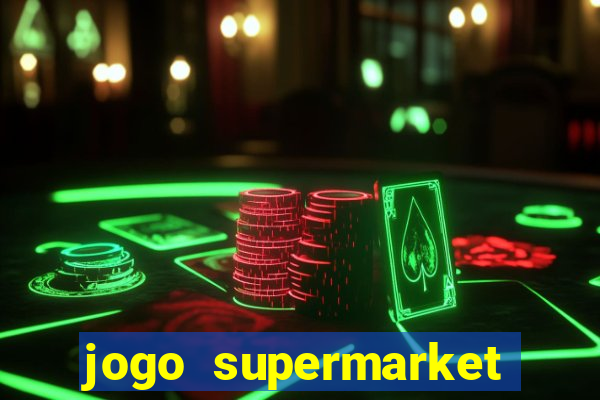 jogo supermarket spree demo